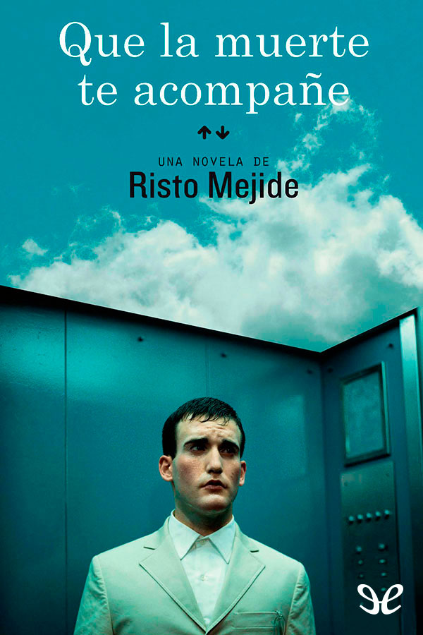 Que la muerte te acompañe