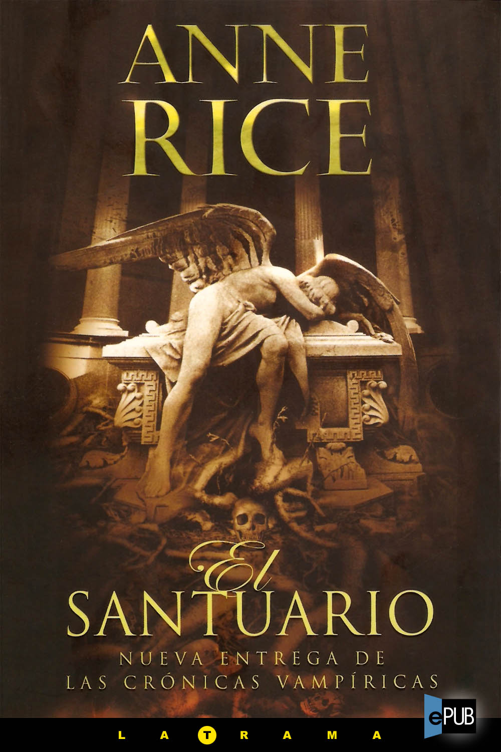 El Santuario (Crónicas Vampíricas 9)