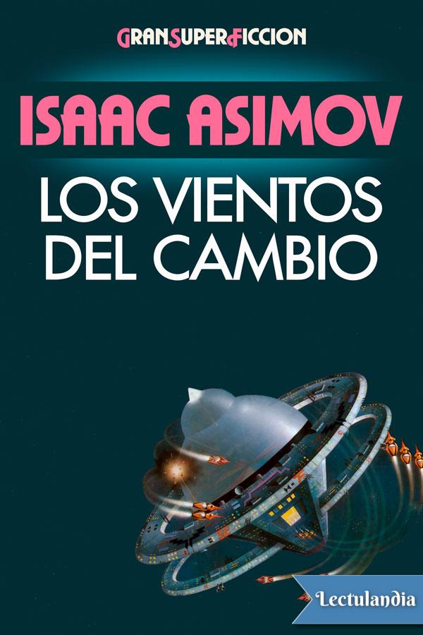 Los vientos del cambio