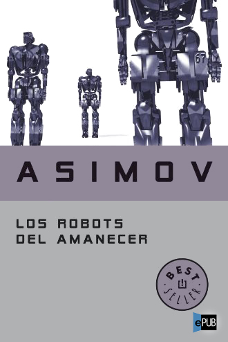 Los robots del amanecer
