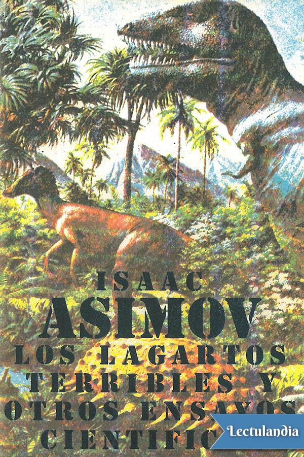 Los lagartos terribles y otros ensayos científicos
