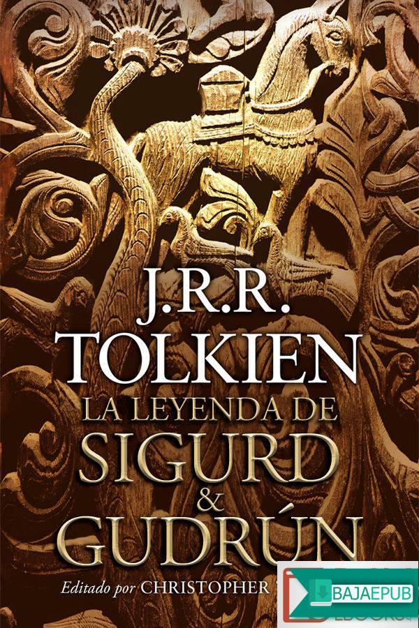 La leyenda de Sigurd y Gudrún