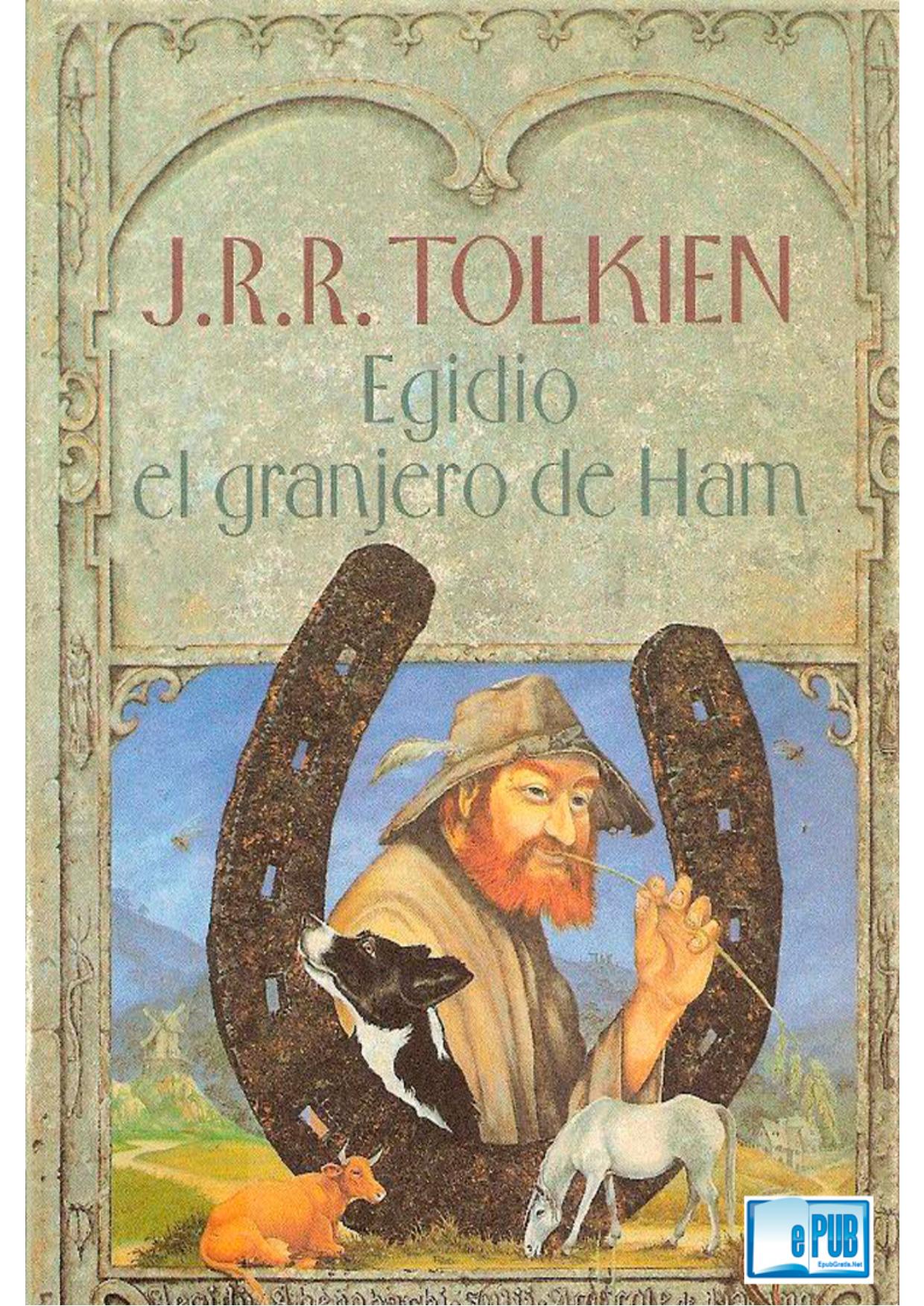 Egidio, el granjero de Ham (Ilustrado)