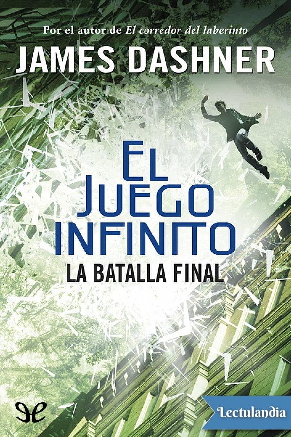 El juego infinito. La batalla final