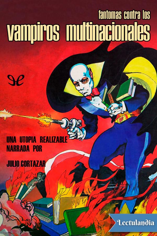 Fantomas contra los vampiros multinacionales