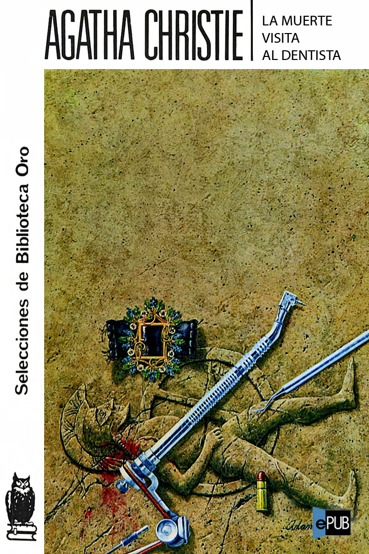 La muerte visita al dentista