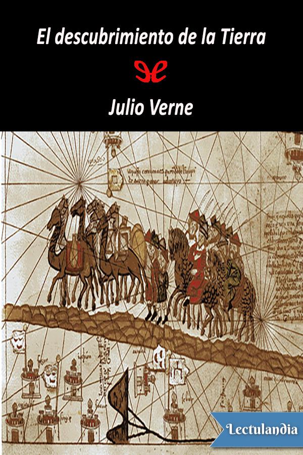 El descubrimiento de la Tierra