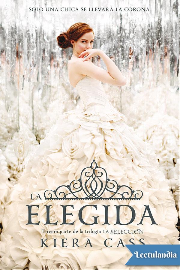 La Elegida