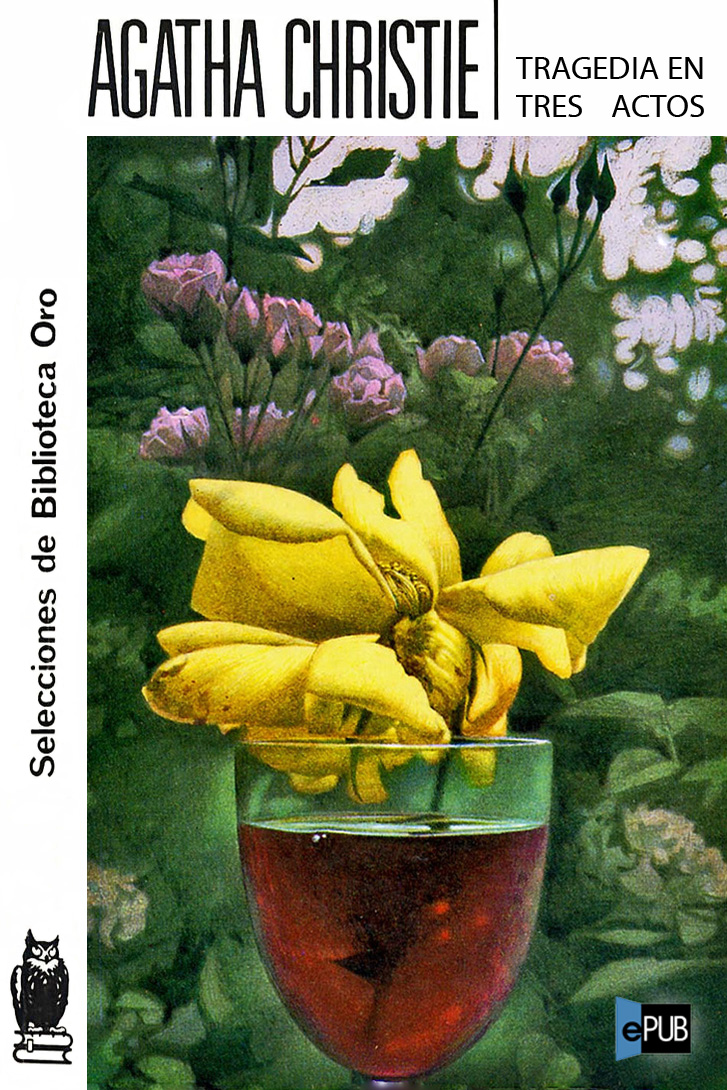 Tragedia en tres actos