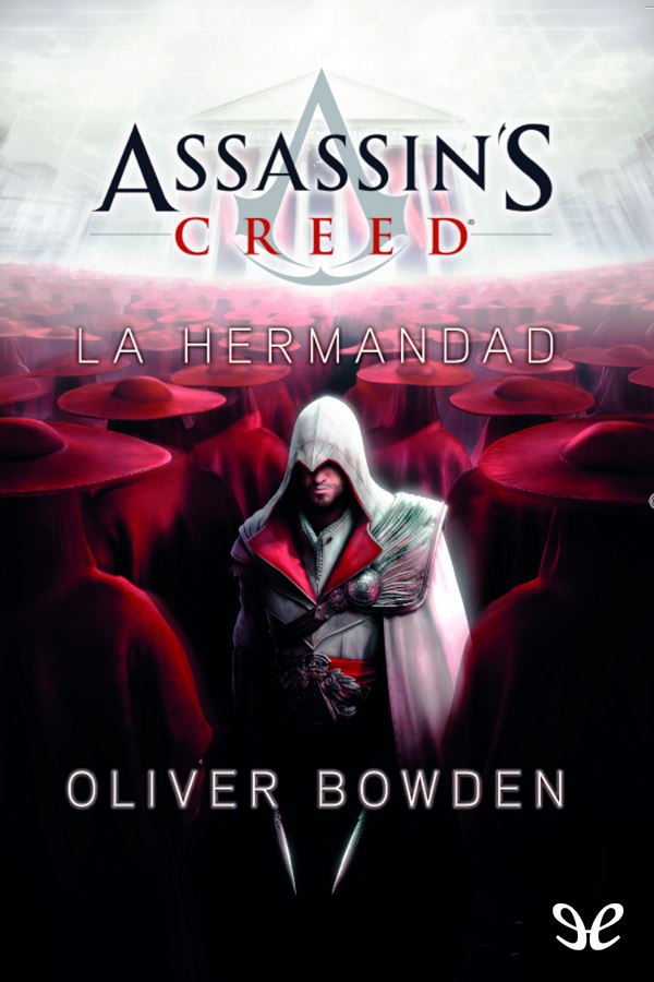 Assassin’s Creed: La hermandad